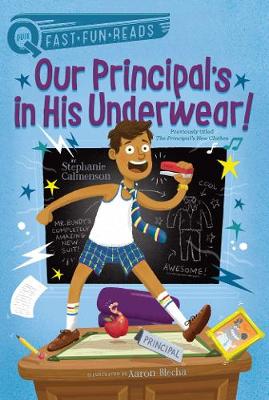 Book cover for Our Principal's in His Underwear!