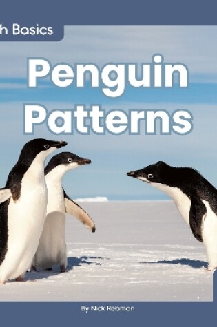 Cover of Math Basics: Penguin Patterns