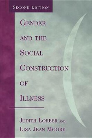Cover of Gender and the Social Construction of Illness