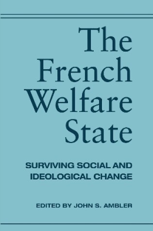 Cover of The French Welfare State