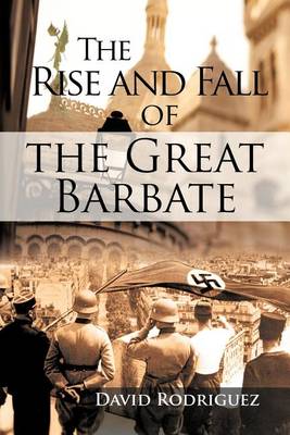 Book cover for The Rise and Fall of the Great Barbate