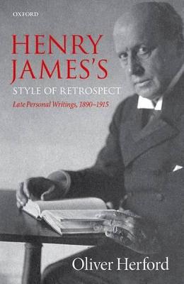 Book cover for Henry James's Style of Retrospect