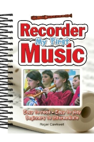 Cover of My First Recorder Music