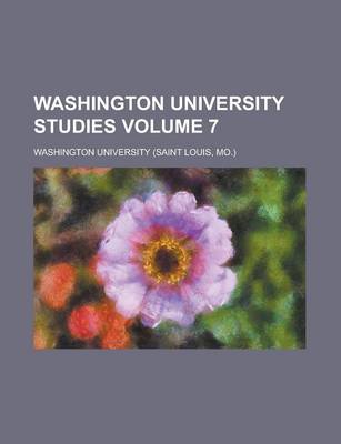 Book cover for Washington University Studies Volume 7