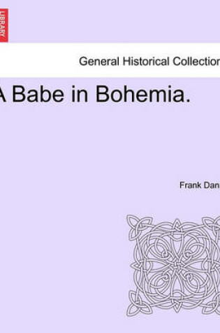 Cover of A Babe in Bohemia.