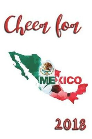 Cover of Cheer For Mexico 2018