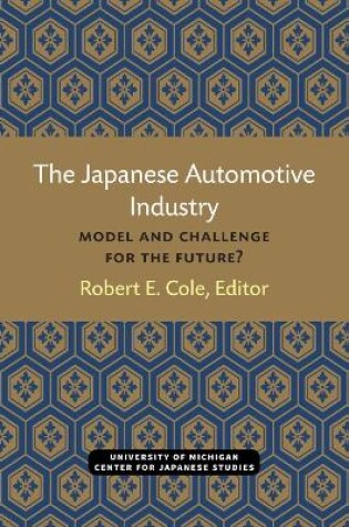 Cover of The Japanese Automotive Industry