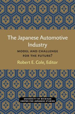 Book cover for The Japanese Automotive Industry