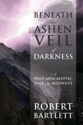 Cover of Beneath the Ashen Veil of Darkness