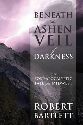 Book cover for Beneath the Ashen Veil of Darkness