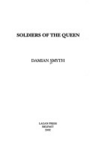 Cover of Soldiers of the Queen