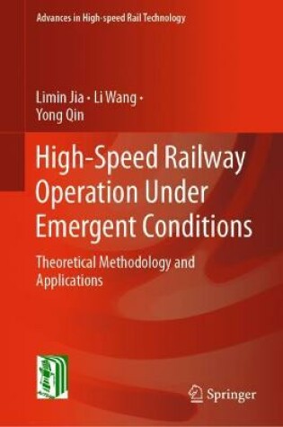 Cover of High-Speed Railway Operation Under Emergent Conditions