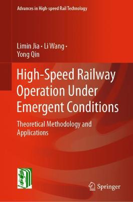 Book cover for High-Speed Railway Operation Under Emergent Conditions