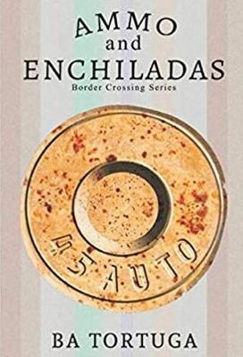 Book cover for Ammo and Enchiladas