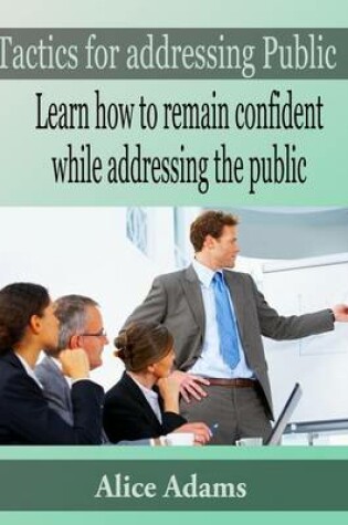 Cover of Tactics for Addressing Public