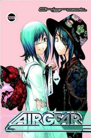 Cover of Air Gear, Volume 13