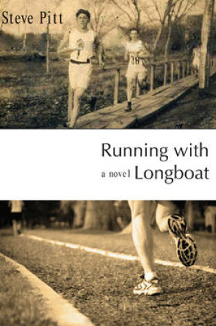 Cover of Running with Longboat