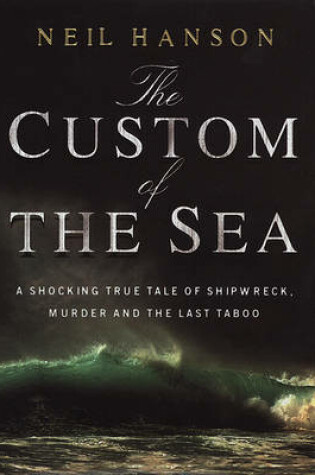 Cover of CUSTOM OF THE SEA THE