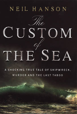 Book cover for CUSTOM OF THE SEA THE