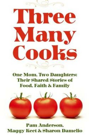 Cover of Three Many Cooks