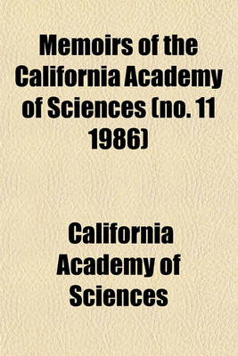 Book cover for Memoirs of the California Academy of Sciences (No. 11 1986)