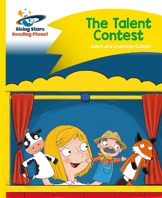 Cover of Reading Planet - The Talent Contest - Yellow: Comet Street Kids