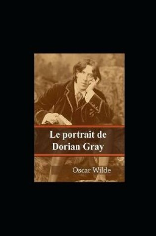 Cover of Le Portrait de Dorian Gray illustree