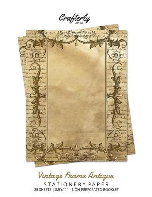 Cover of Vintage Frame Antique Stationery Paper