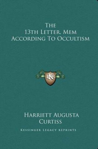 Cover of The 13th Letter, Mem According to Occultism