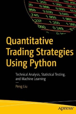 Cover of Quantitative Trading Strategies Using Python