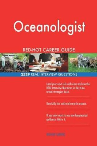 Cover of Oceanologist RED-HOT Career Guide; 2529 REAL Interview Questions