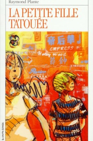 Cover of La Petite Fille Tatouee