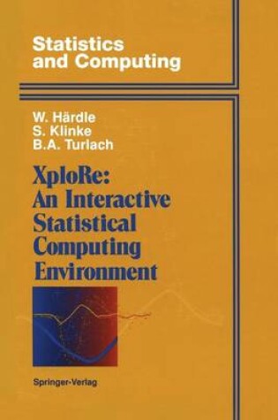 Cover of XploRe: An Interactive Statistical Computing Environment