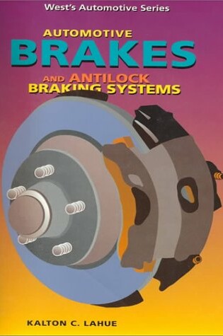Cover of Automotive Brakes and Antilock Braking Systems