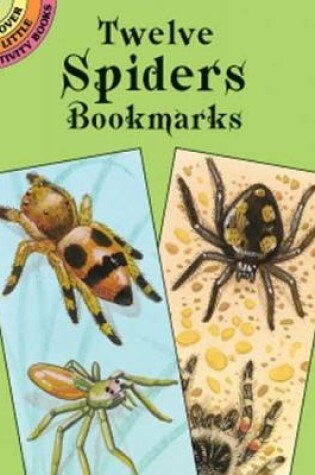 Cover of Twelve Spiders Bookmarks