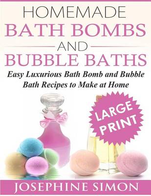 Book cover for Homemade Bath Bombs and Bubble Baths