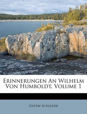 Book cover for Erinnerungen an Wilhelm Von Humboldt.