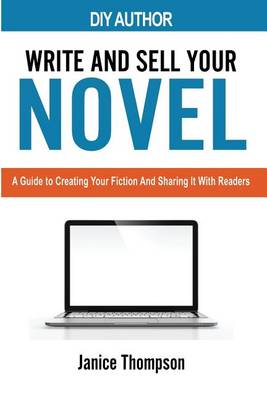 Book cover for Write and Sell Your Novel