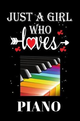 Book cover for Just a Girl Who Loves Piano