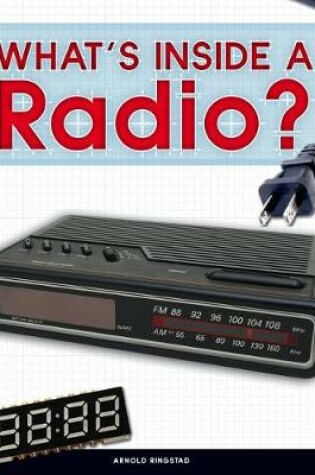 Cover of What's Inside a Radio?