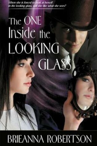 Cover of The One Inside the Looking Glass