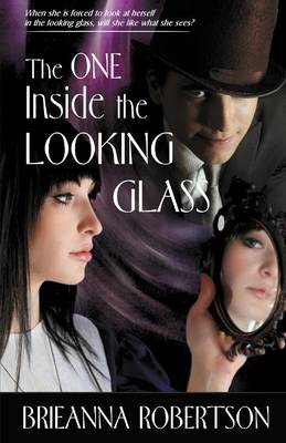 Book cover for The One Inside the Looking Glass