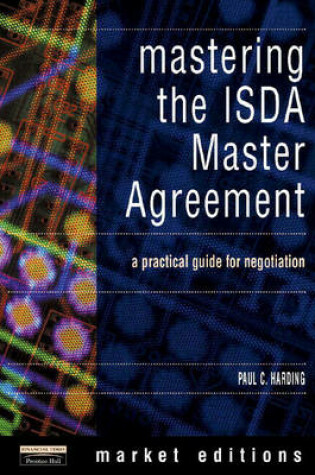 Cover of Mastering the ISDA Master Agreement