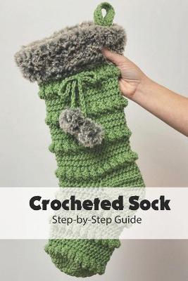 Book cover for Crocheted Sock