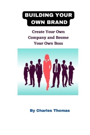 Cover of Building Your Own Brand