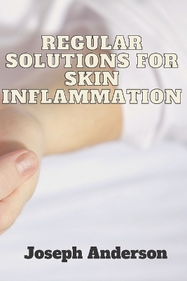 Book cover for Regular solutions for skin inflammation