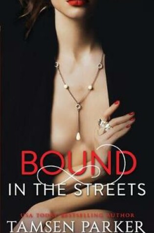 Cover of Bound in the Streets