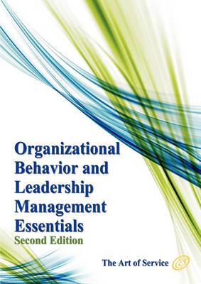 Book cover for Organizational Behavior and Leadership Management Essentials - Second Edition