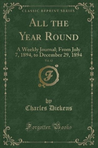 Cover of All the Year Round, Vol. 12