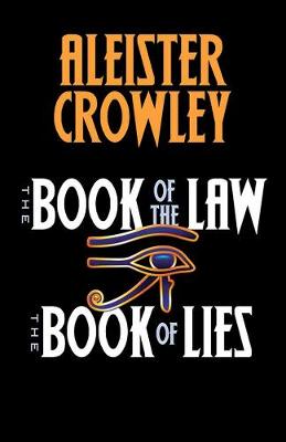 Book cover for The Book of the Law and The Book of Lies